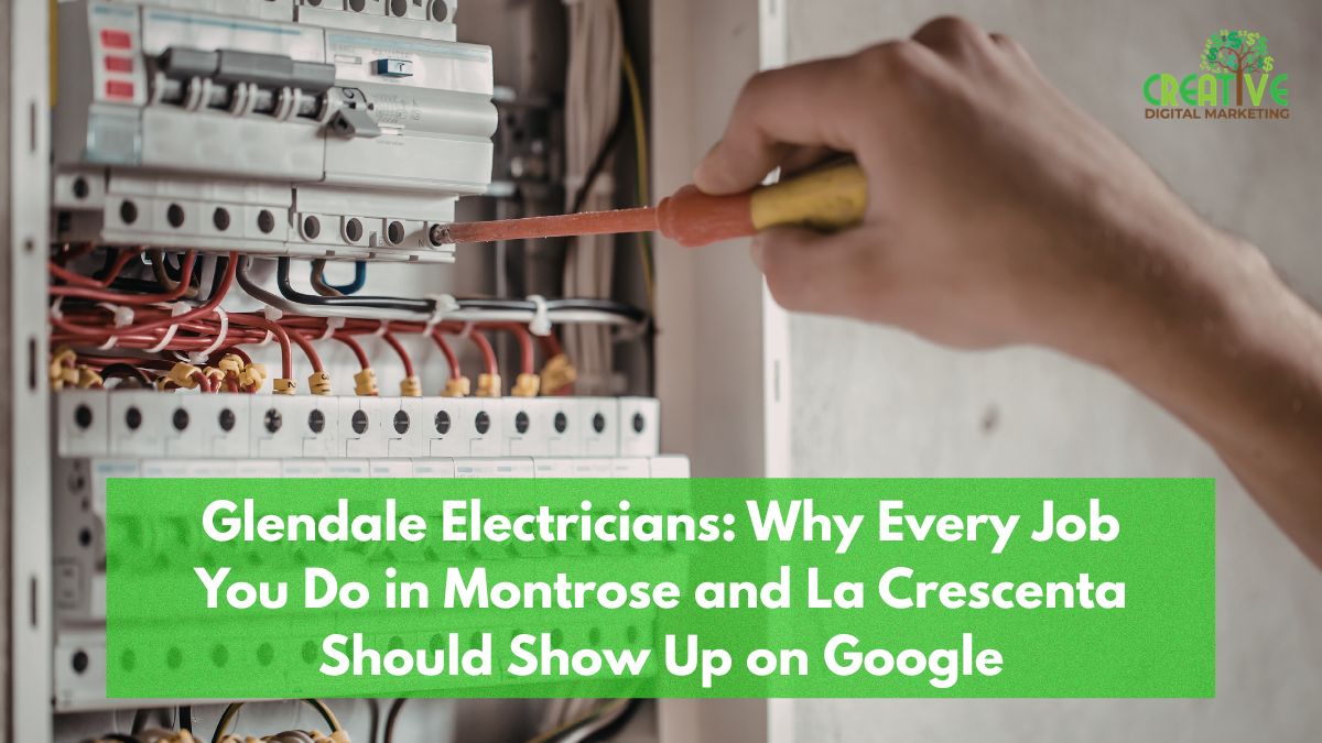 What Local SEO Actually Means for a Contractor in Glendale, CA